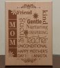 Wooden Plaque: Design - What is Mom ?