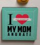 Magnets for mom Ahmedabad.